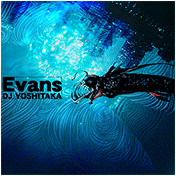 Evans ～NOSTALGIA Ver. ～