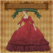 ETERNAL BLAZE [ 2 ]